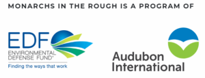 Monarchs in the Rough sponsor logos: Environmental Defense Fund and Audubon International